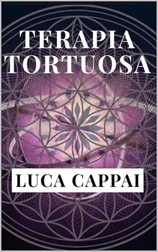 Terapia tortuosa (Italian Edition)