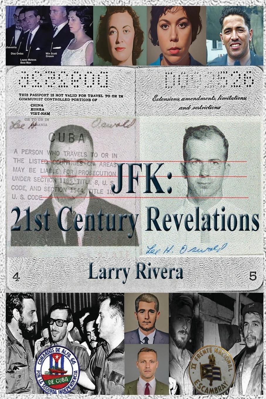 JFK: 21 Century Revelations Vol I: 21st Century Revelations Vol I: 21st Century Revelations