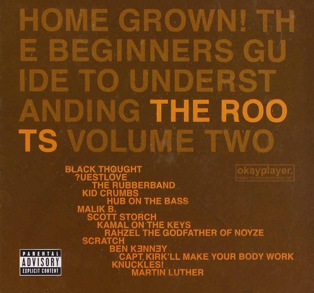 Roots - Home Grown! Beginner
