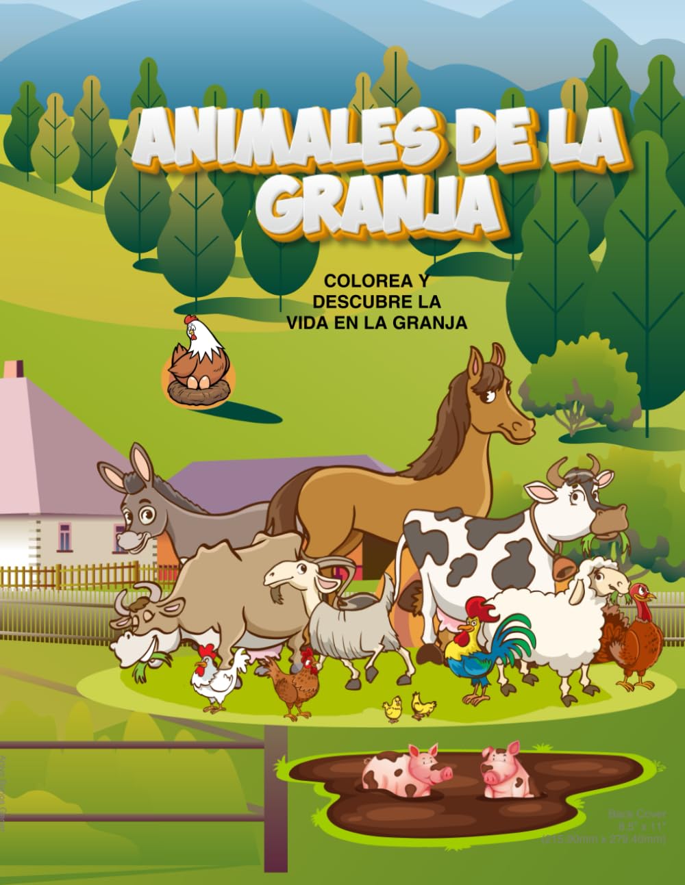 ANIMALES DE LA GRANJA: COLOREA Y DESCUBRE LA VIDA EN LA GRANJA