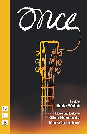 Once:The Musical (NHB Libretti) New Edition book cover