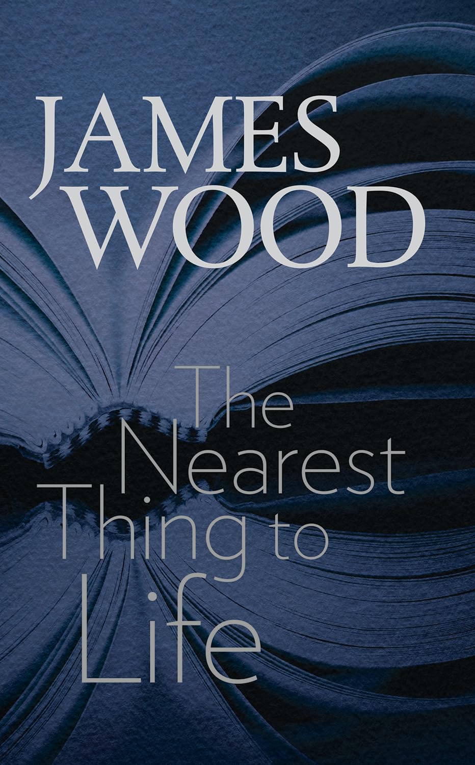 The Nearest Thing to Life (The Mandel Lectures in the Humanities at Brandeis University)