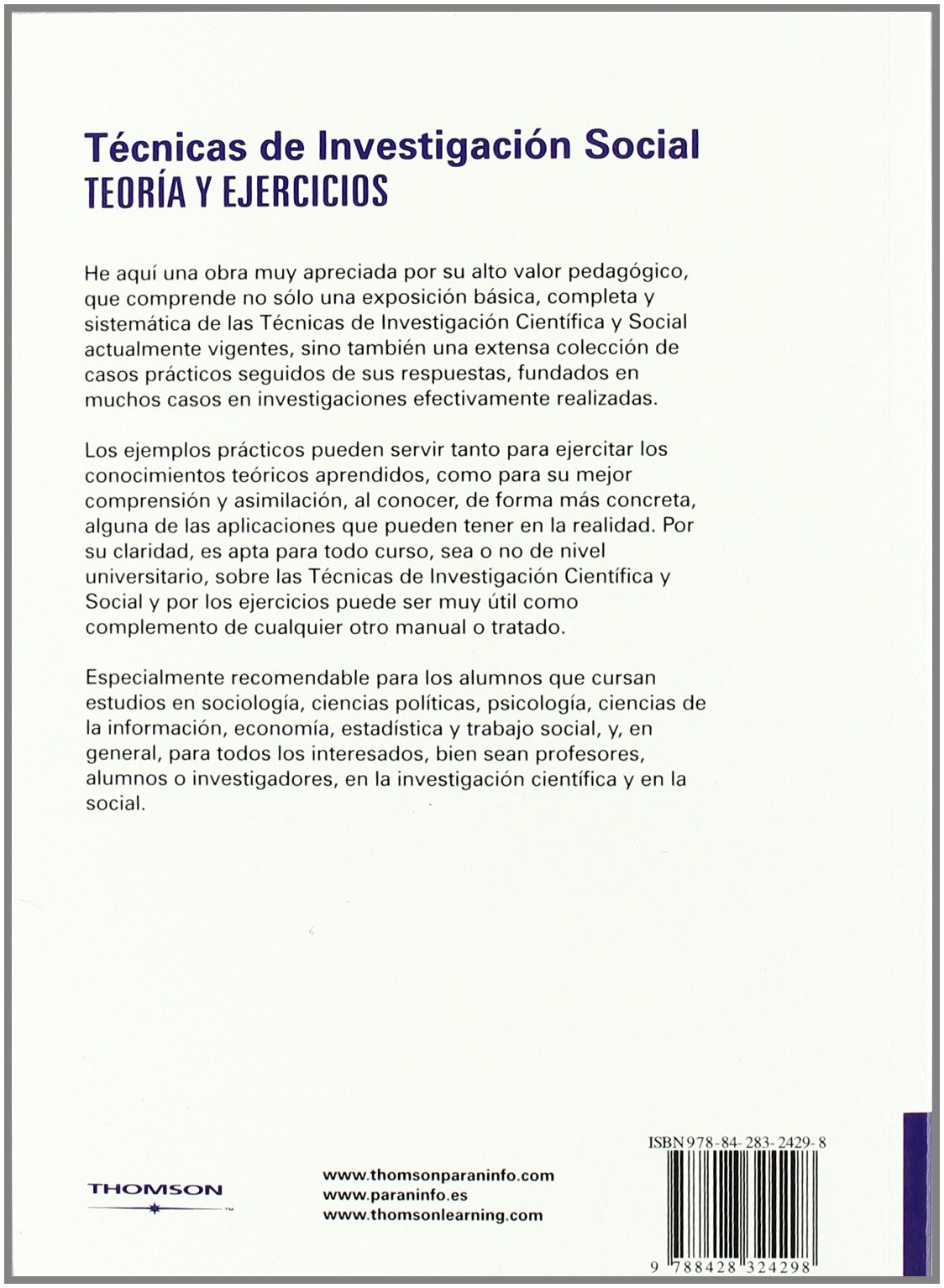 Técnicas de investigación social. Teoría y ejercicios (Sociología)