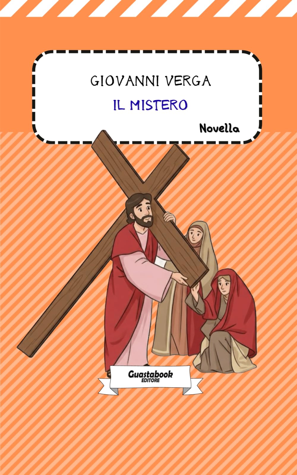 Il mistero di Giovanni Verga: Novella (Novelle rusticane (1883) di Giovanni Verga)