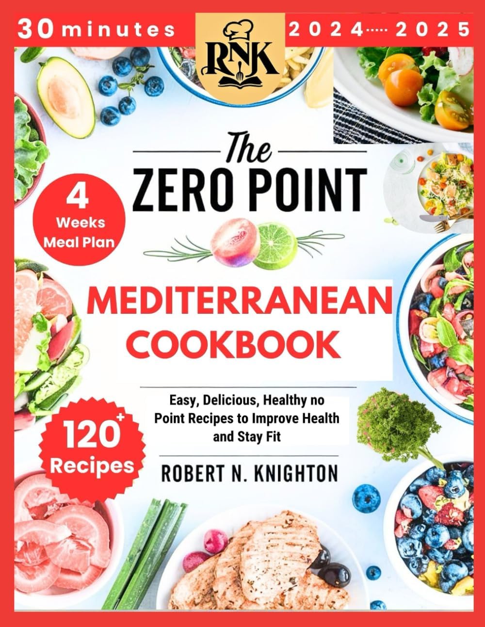 Zero Point Mediterranean Cookbook: Easy, Delicious, Healthy no Point Recipes to Improve Health and Stay Fit. (The Zero Point Kitchen Series)