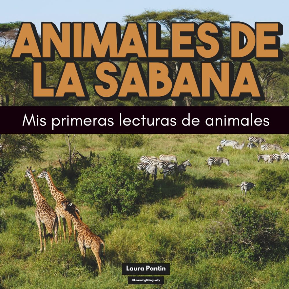 Animales de la sabana: Mis primeras lecturas de animales