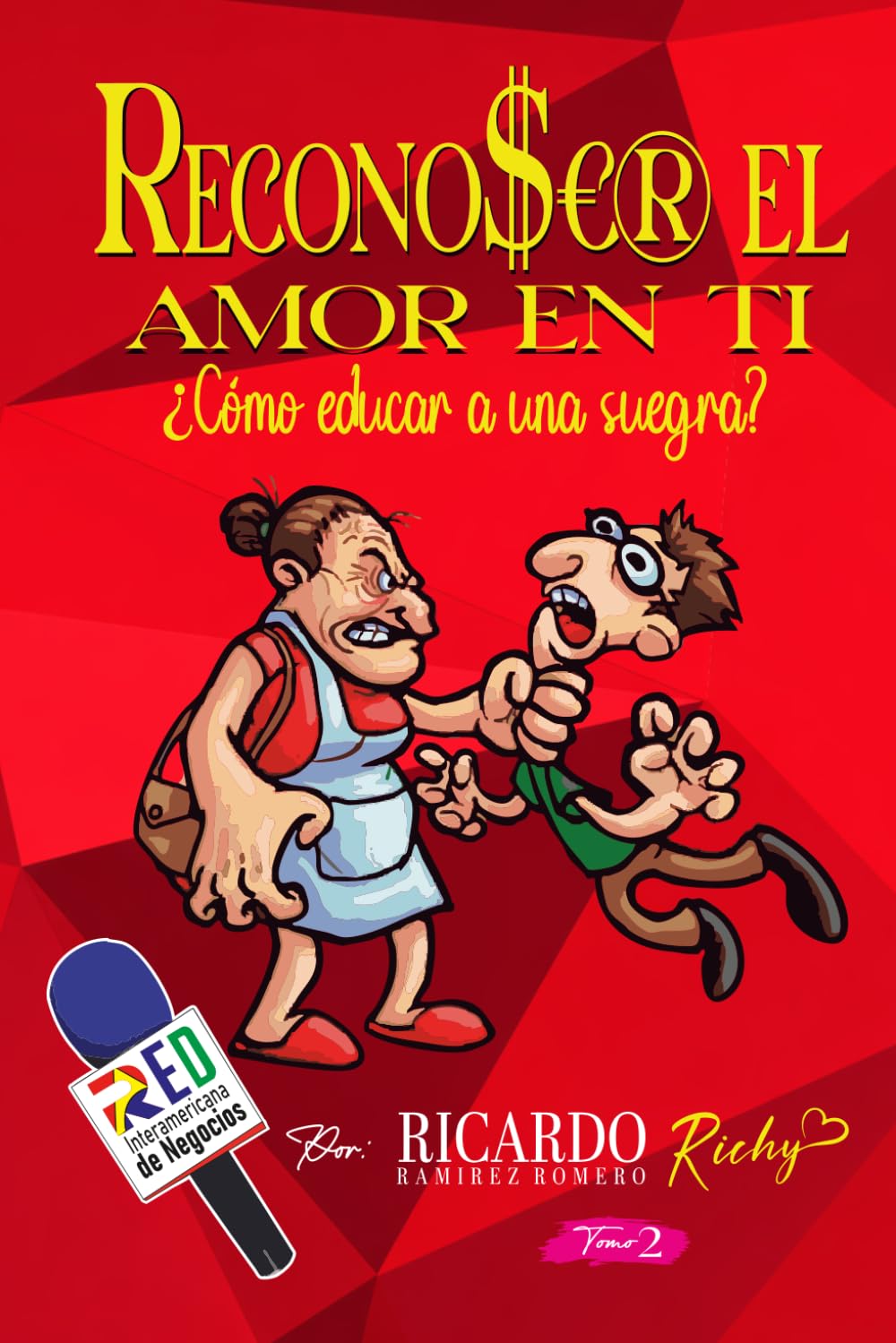 RECONOCER EL AMOR EN TI: ¿Cómo Educar a una Suegra?
