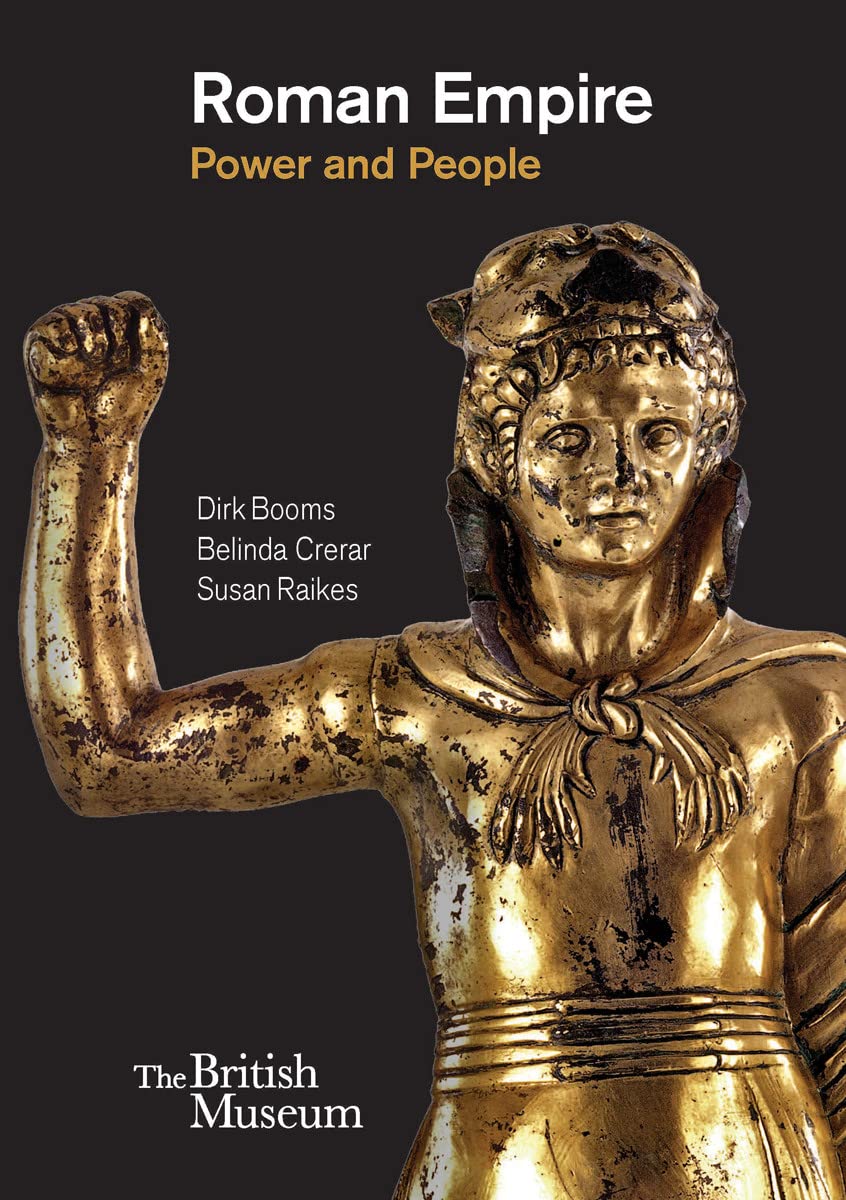 Roman Empire Power and People Books, Dirk, Crerar, Belinda, Raikes