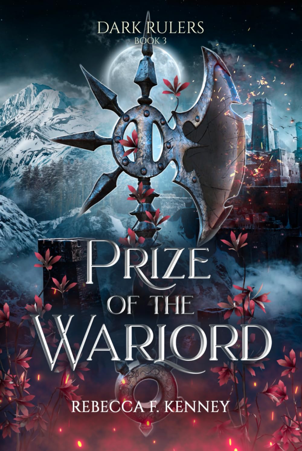 Prize of the Warlord: A Dark Rulers Romance (Standalone)