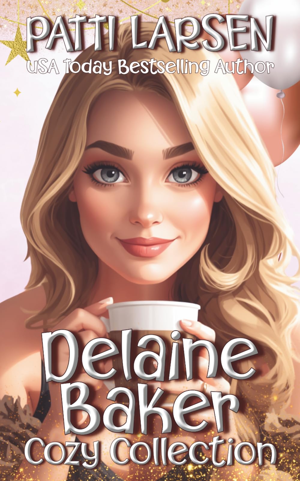 Delaine Baker Cozy Collection (Delaine Baker Cozy Mysteries)