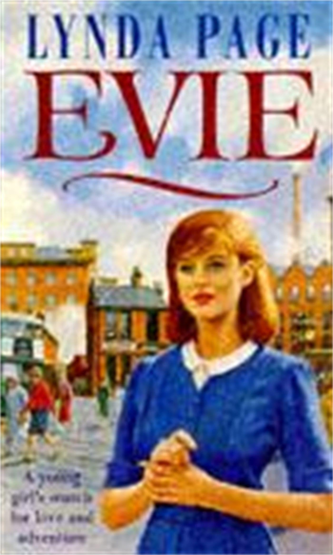 Evie A young womans search for love and adventure by Lynda Page PAPERBACK