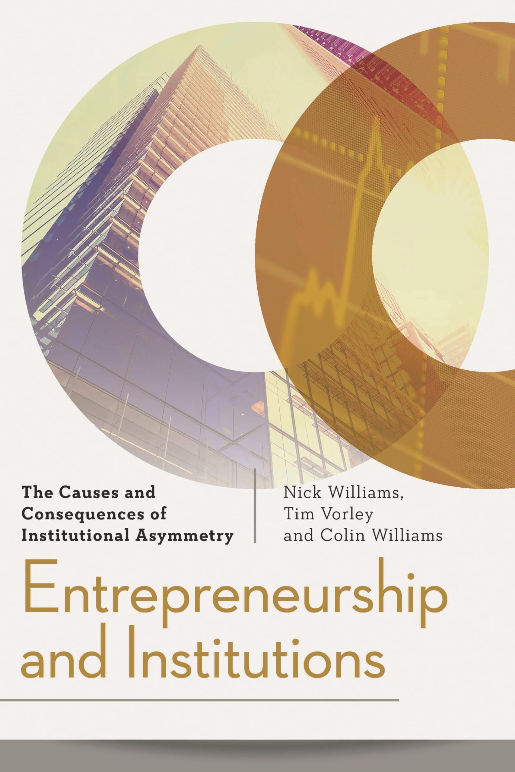 Buy Entrepreneurship and Institutions: The Causes and Consequences of Institutional Asymmetry — BookShops.in