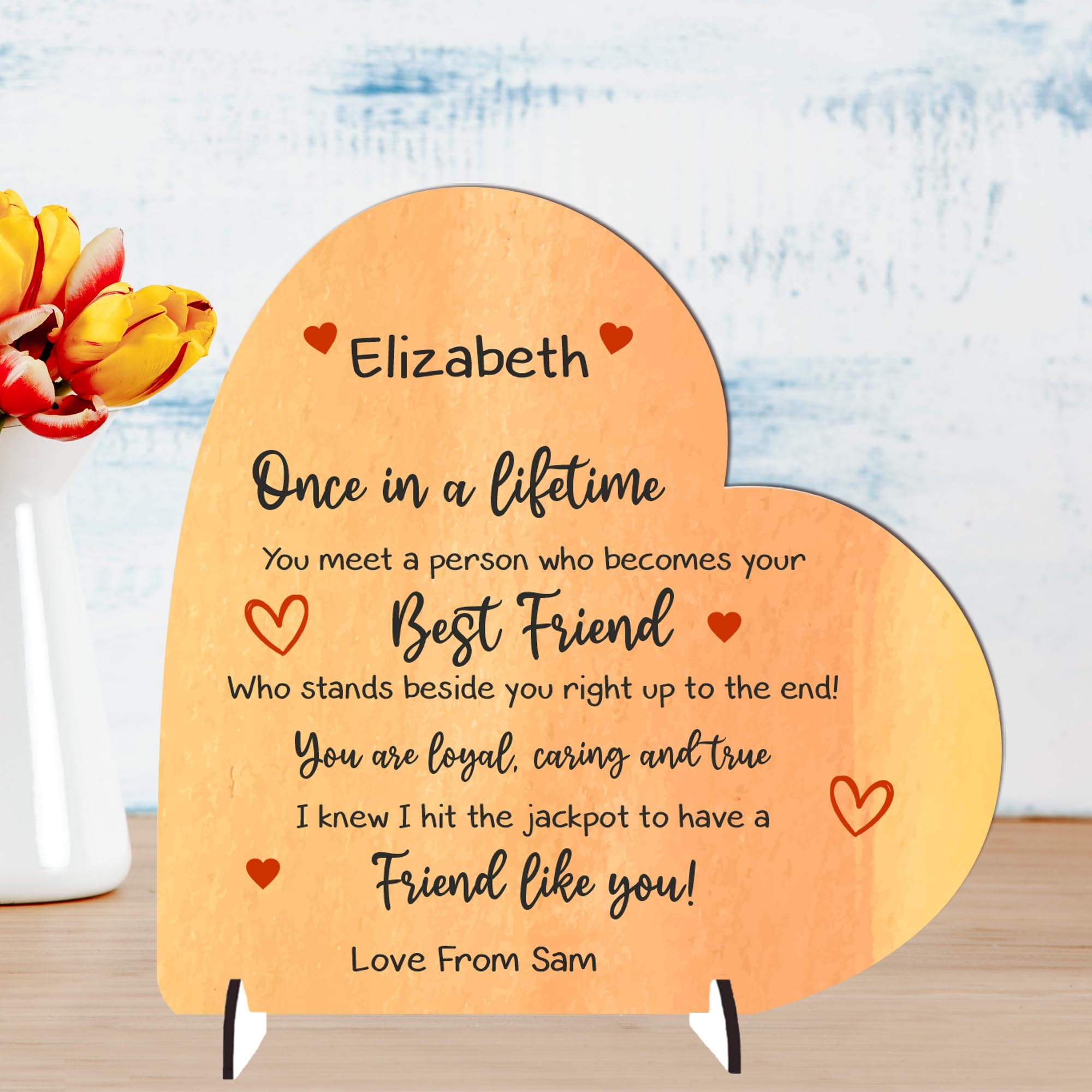 Friendship Personalised Heart Freestanding Plaque for Best Friends, Birthdays, Gift for Friends, Besties, Sentimental Quote Keepsake Sign (Orange, MDF Wood - Large - 190mm x 185mm)