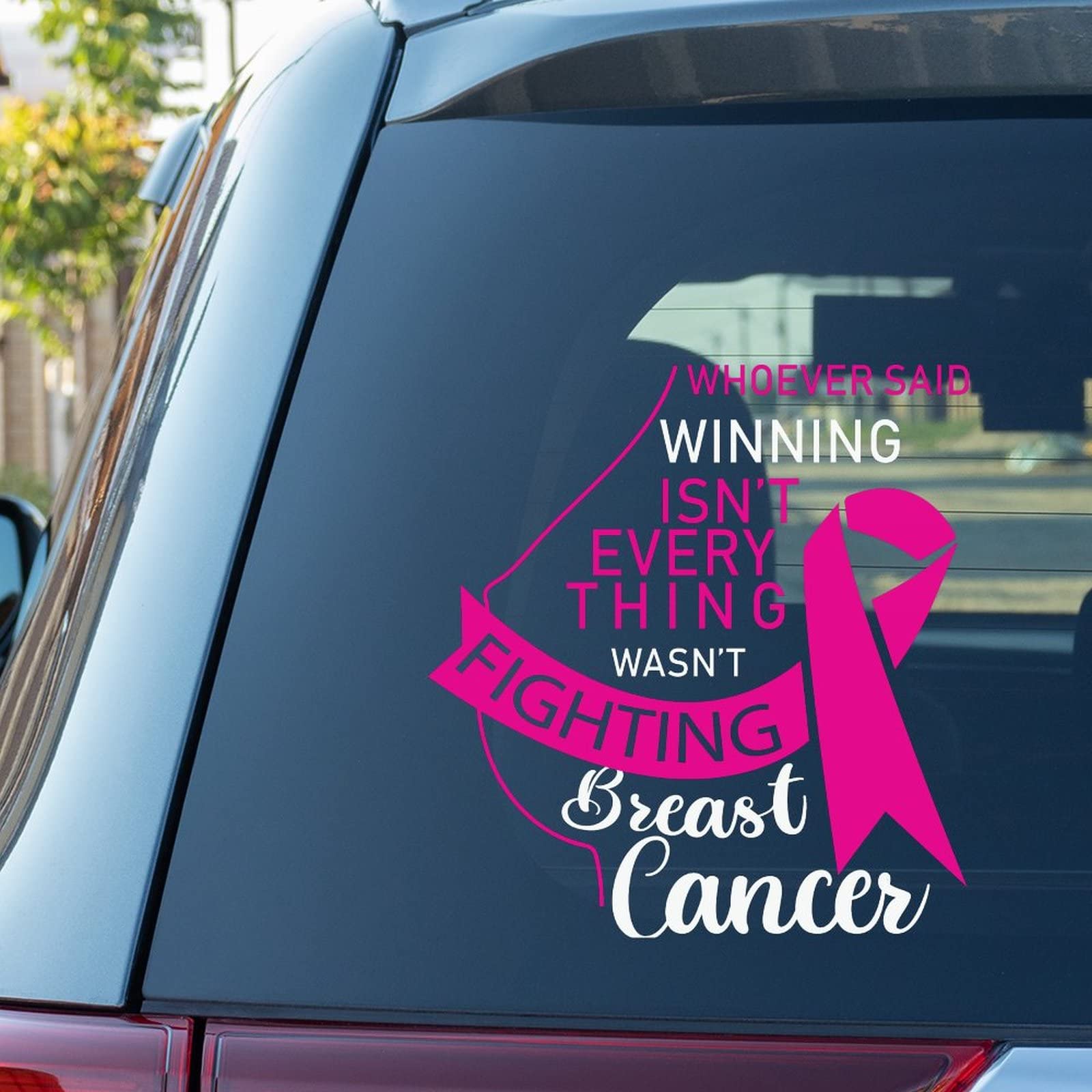 Everything Wasn't Fighting Breast Cancer Stickers for Car Brest Cancer Awareness Car Decal Window Decal for Women Fighte Cancer Warrior Pink Ribbon Vinyl Decal Die Cut Decals Laptop Bumper Stickers