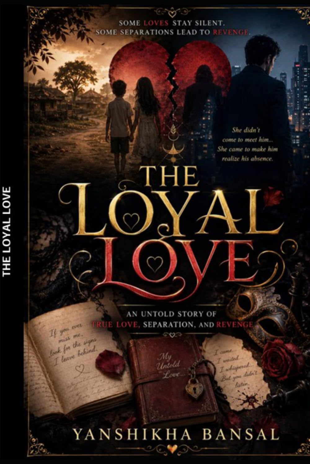 THE LOYAL LOVE: A ROMANTIC THRILLER