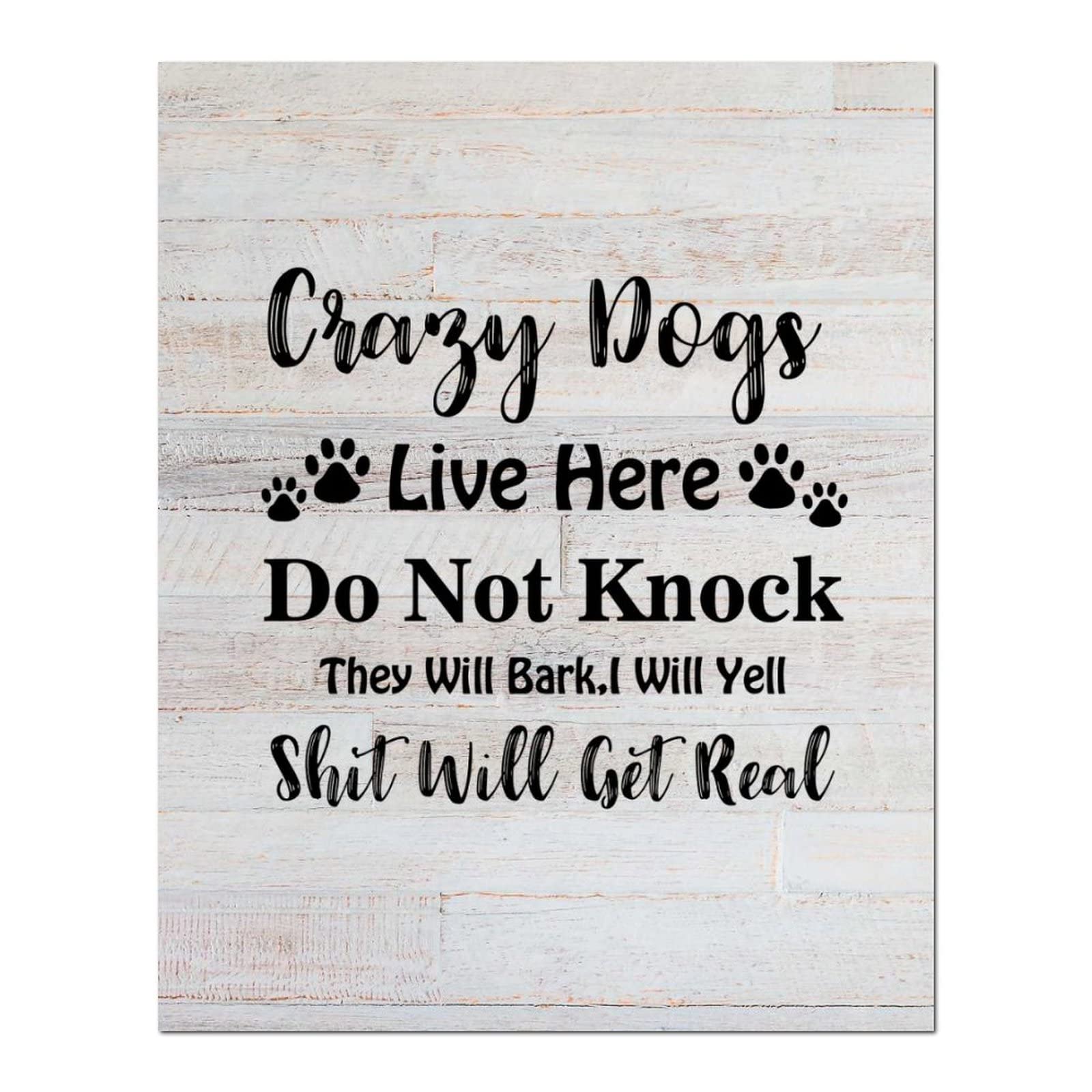 Panneau en bois rustique Crazy Dogs Live Here décoration murale verticale 40x50 cm pour ferme