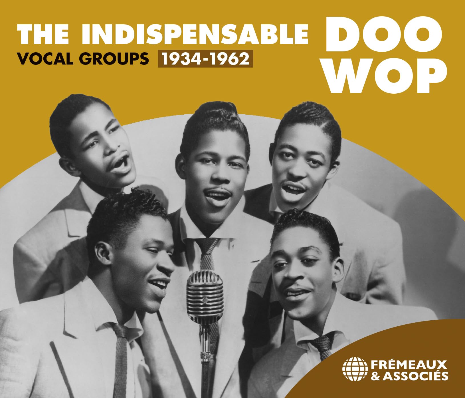 The Indispensable Doo Wop 1934-1962