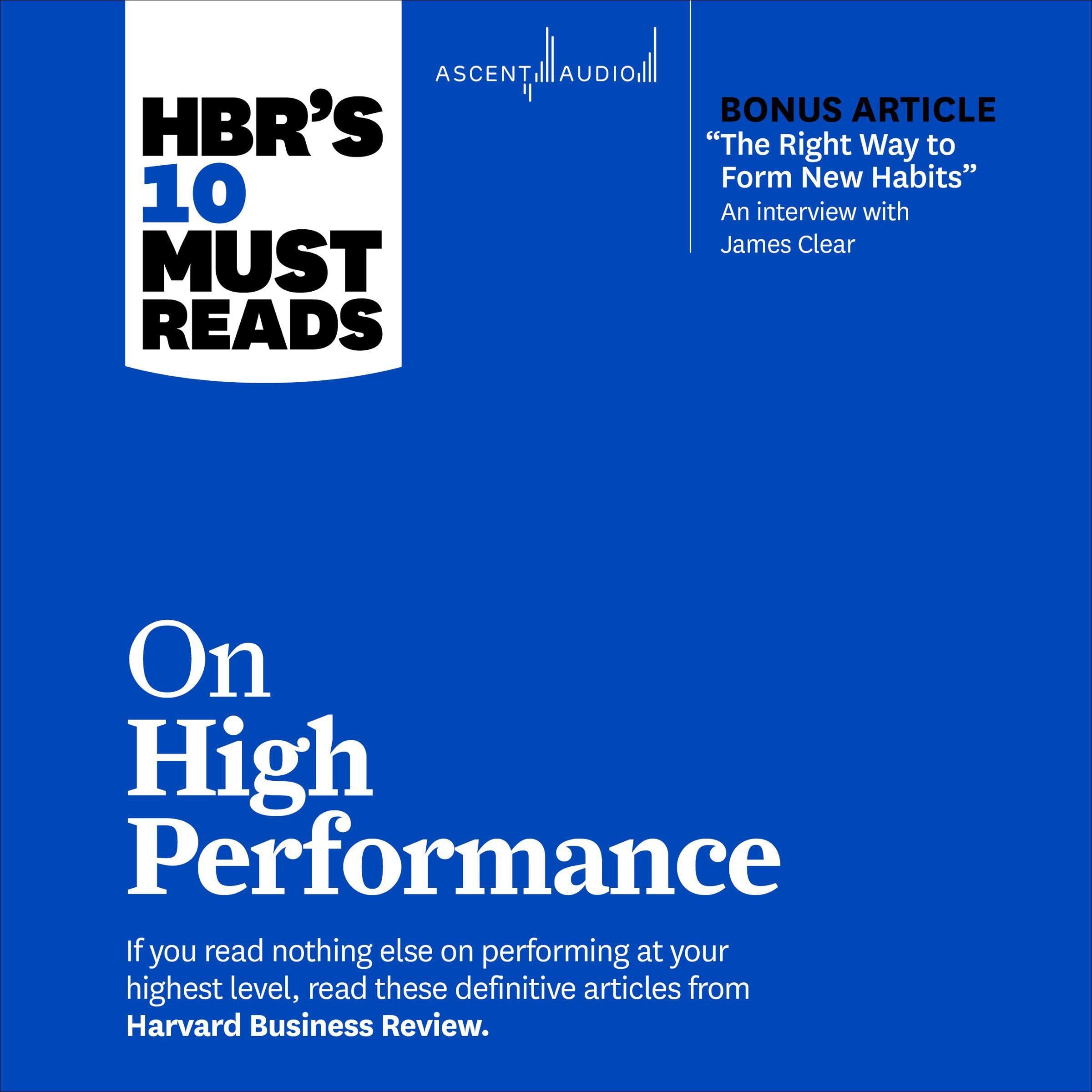 HBR's 10 Must Reads on High Performance
