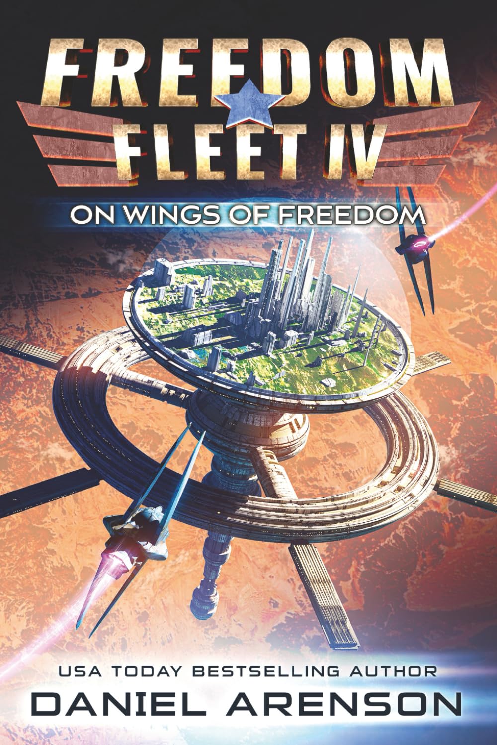 On Wings of Freedom: 4 (Freedom Fleet)