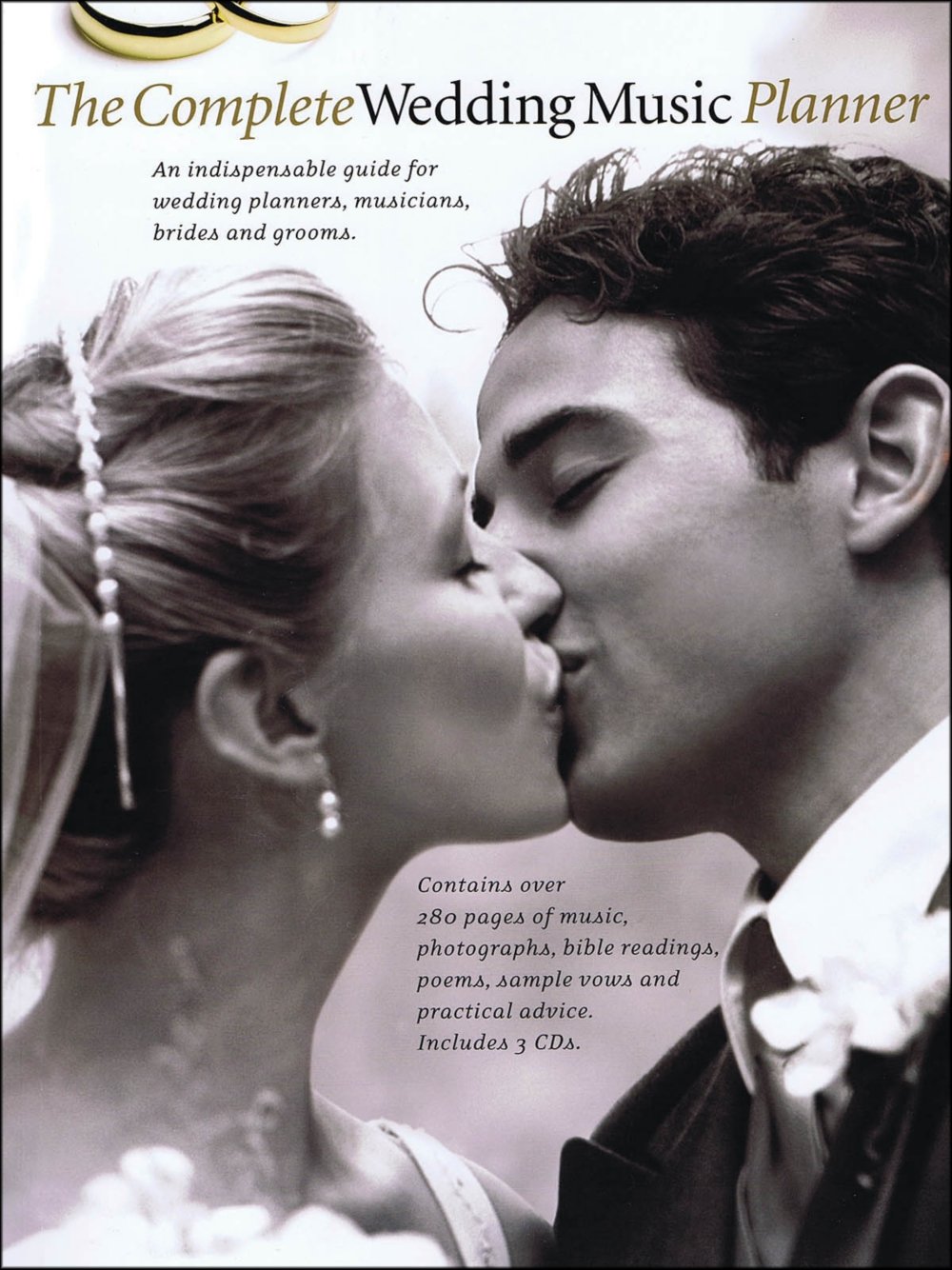 Music Sales The Complete Wedding Music Planner (Book/3-CD Pkg) arranged for piano, vocal, and guitar (P/V/G)      Sheet music