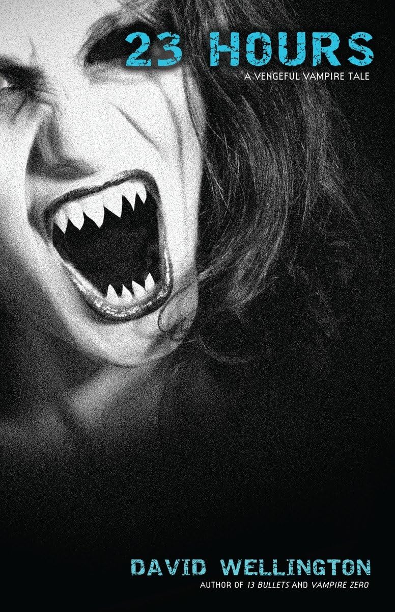 Buy 23 Hours: A Vengeful Vampire Tale (Laura Caxton Vampire) — BookShops.in