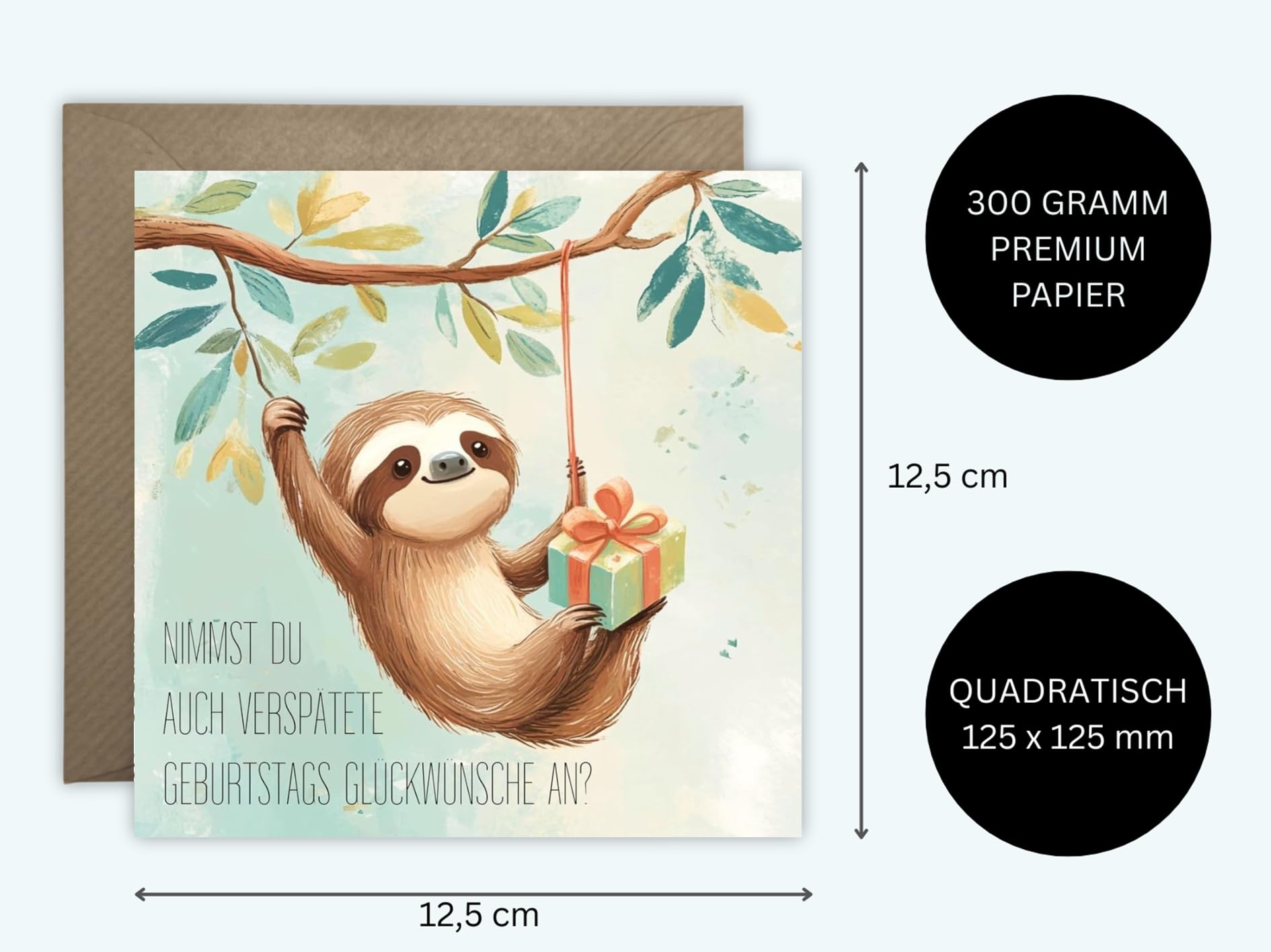 Faultier Geburtstagskarte 'Not Late, Just Slow!' – 127x178 Mm, Für Verspätete Grüße An Freunde & Familie