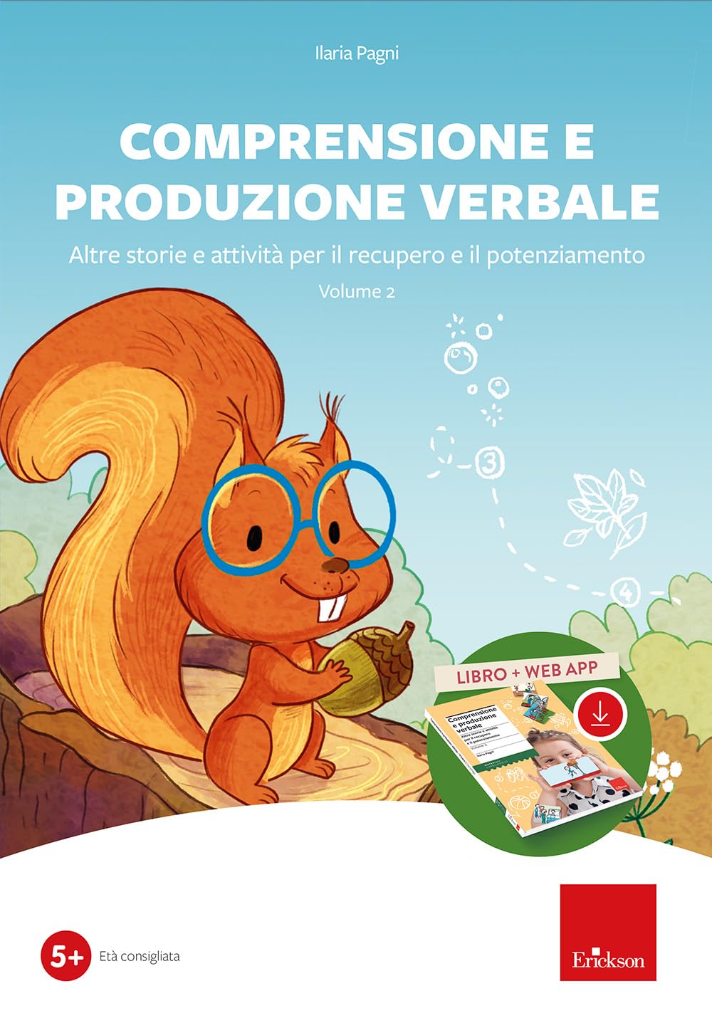 Comprensione E Produzione Verbale. Altre Storie E Attività Per Il Recupero E Il Potenziamento. Con Software (Vol. 2) - 4