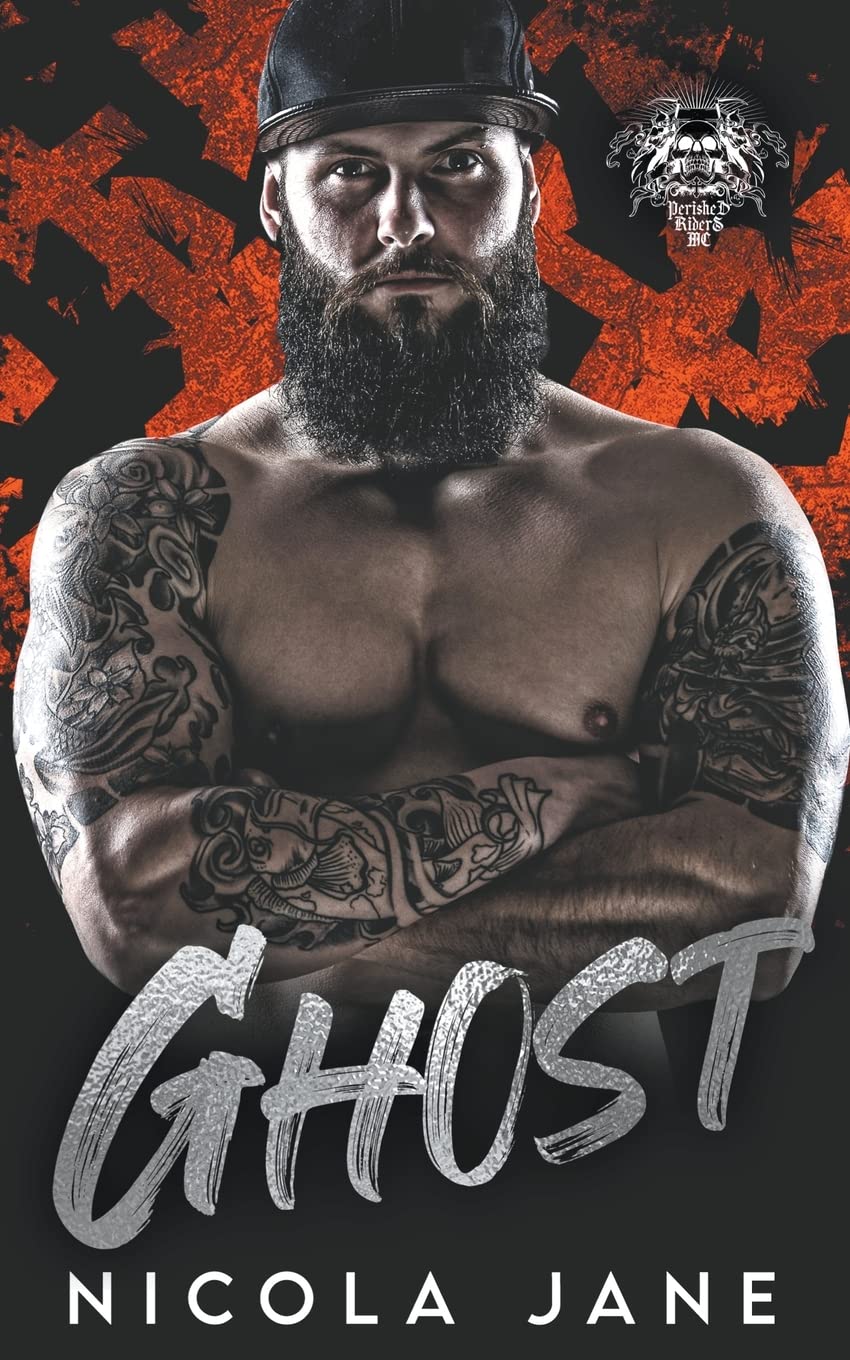 Ghost: 4 (The Perished Riders MC)