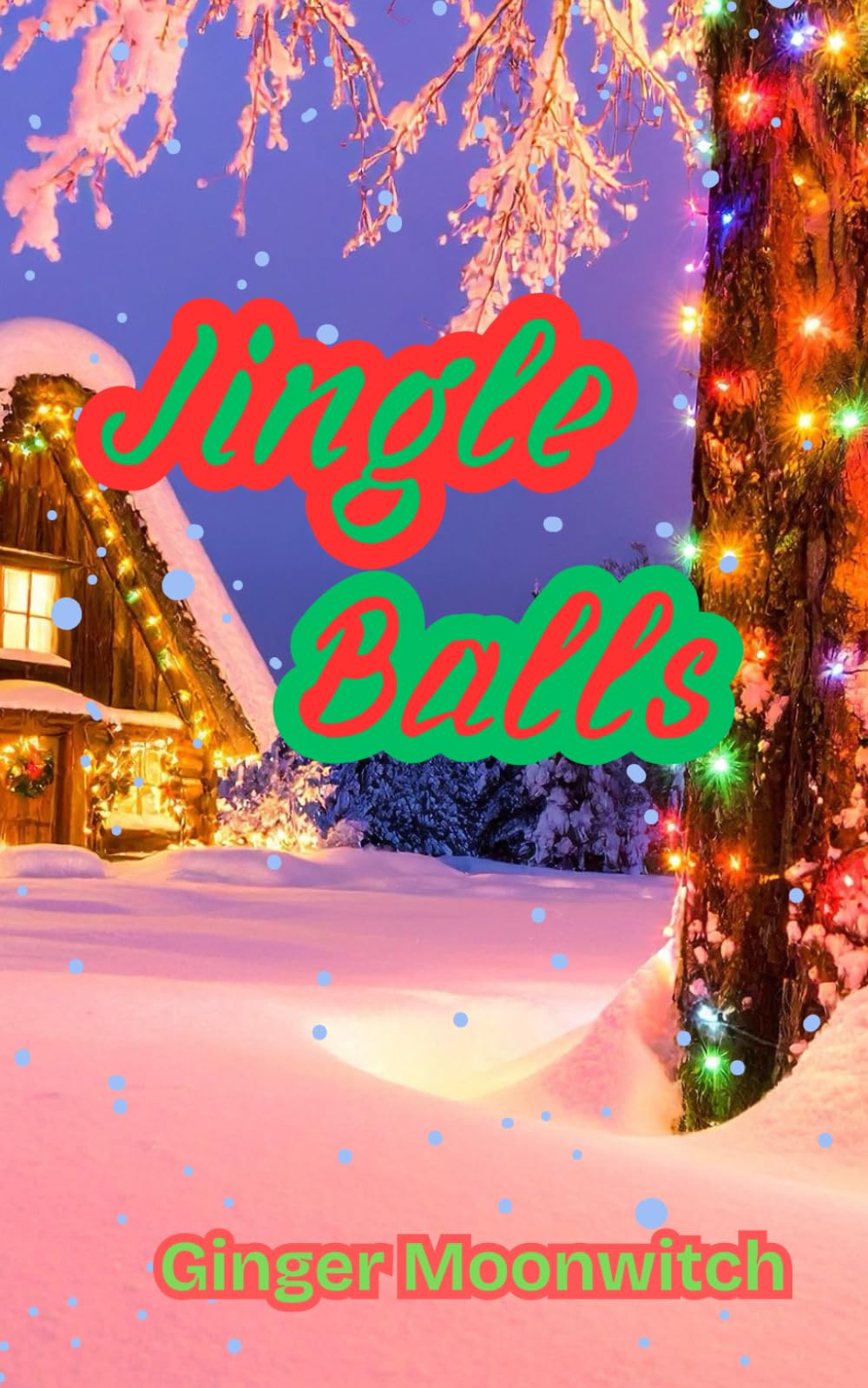 Jingle Balls (Holiday Bang-quet Collection)