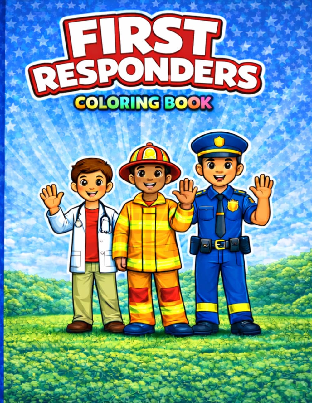 First Responders Coloring Book for Kids
