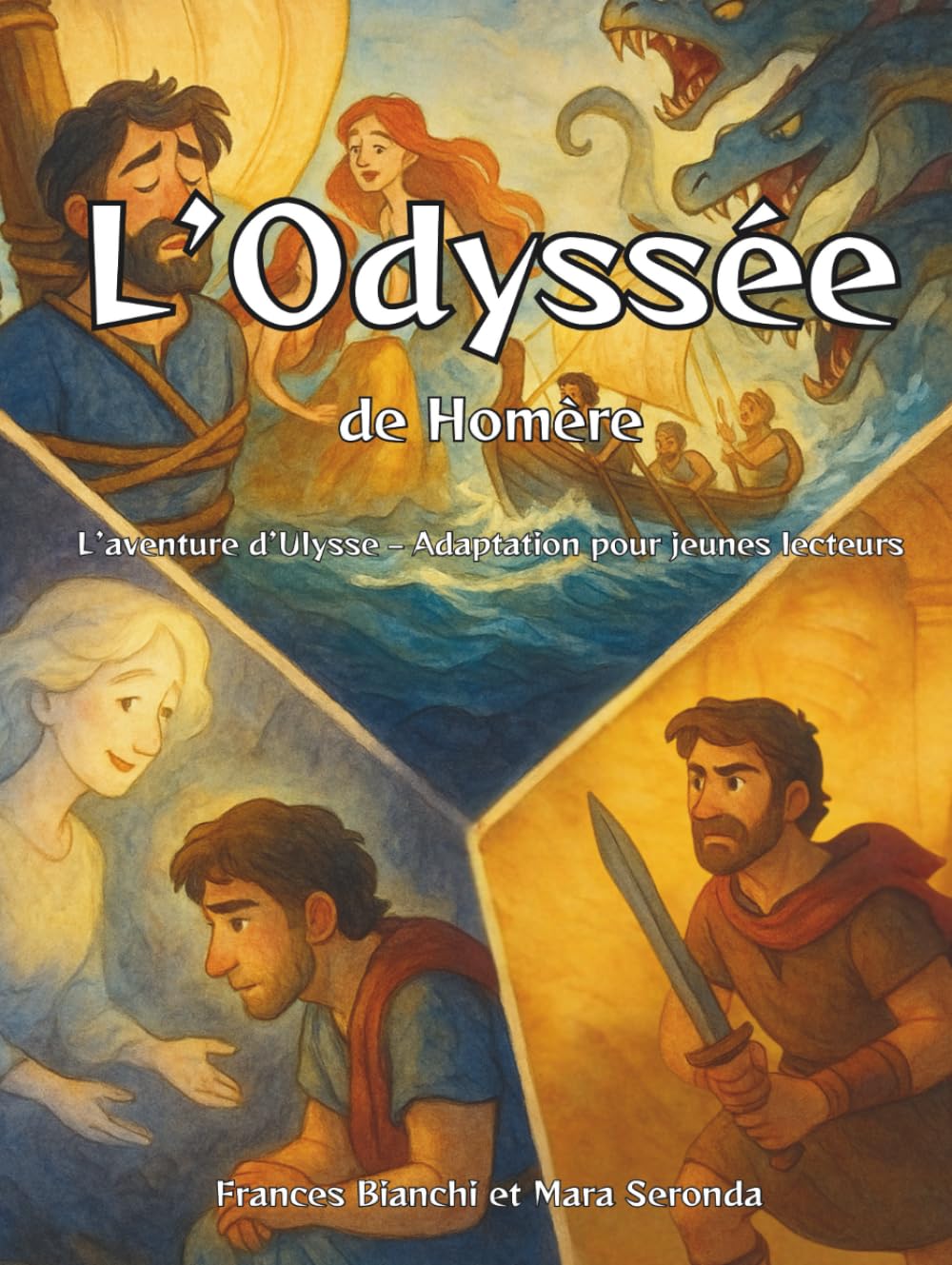 L’Odyssée de Homère: L’aventure d’Ulysse – Adaptation pour jeunes lecteurs
