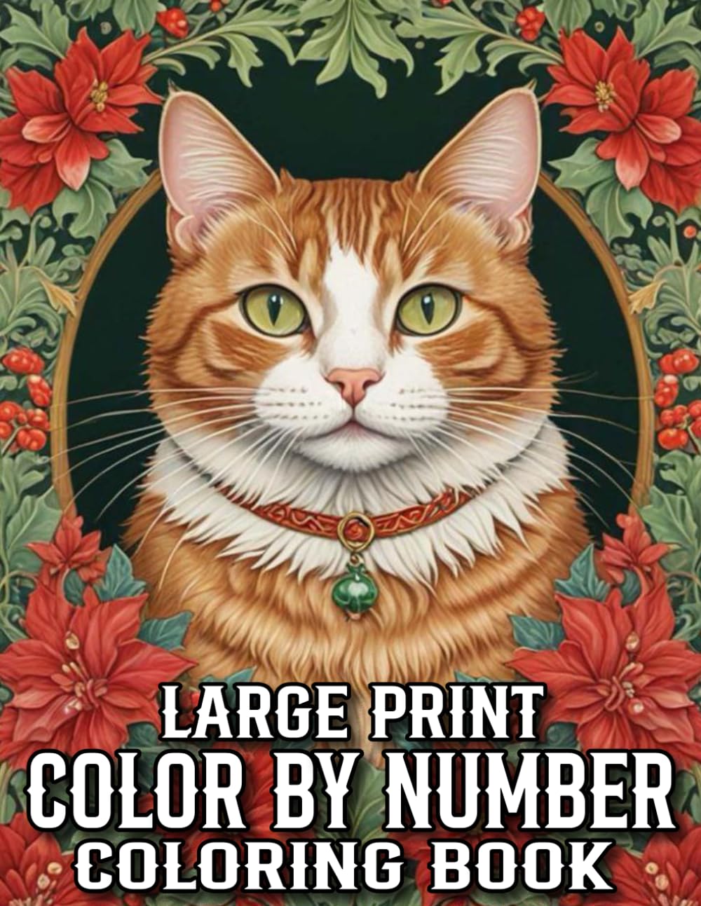 Large Print Color By Number Coloring Book: Large Print Color By Number Coloring Book of Flowers, Birds, Butterfly, Animals, Landscape and More.