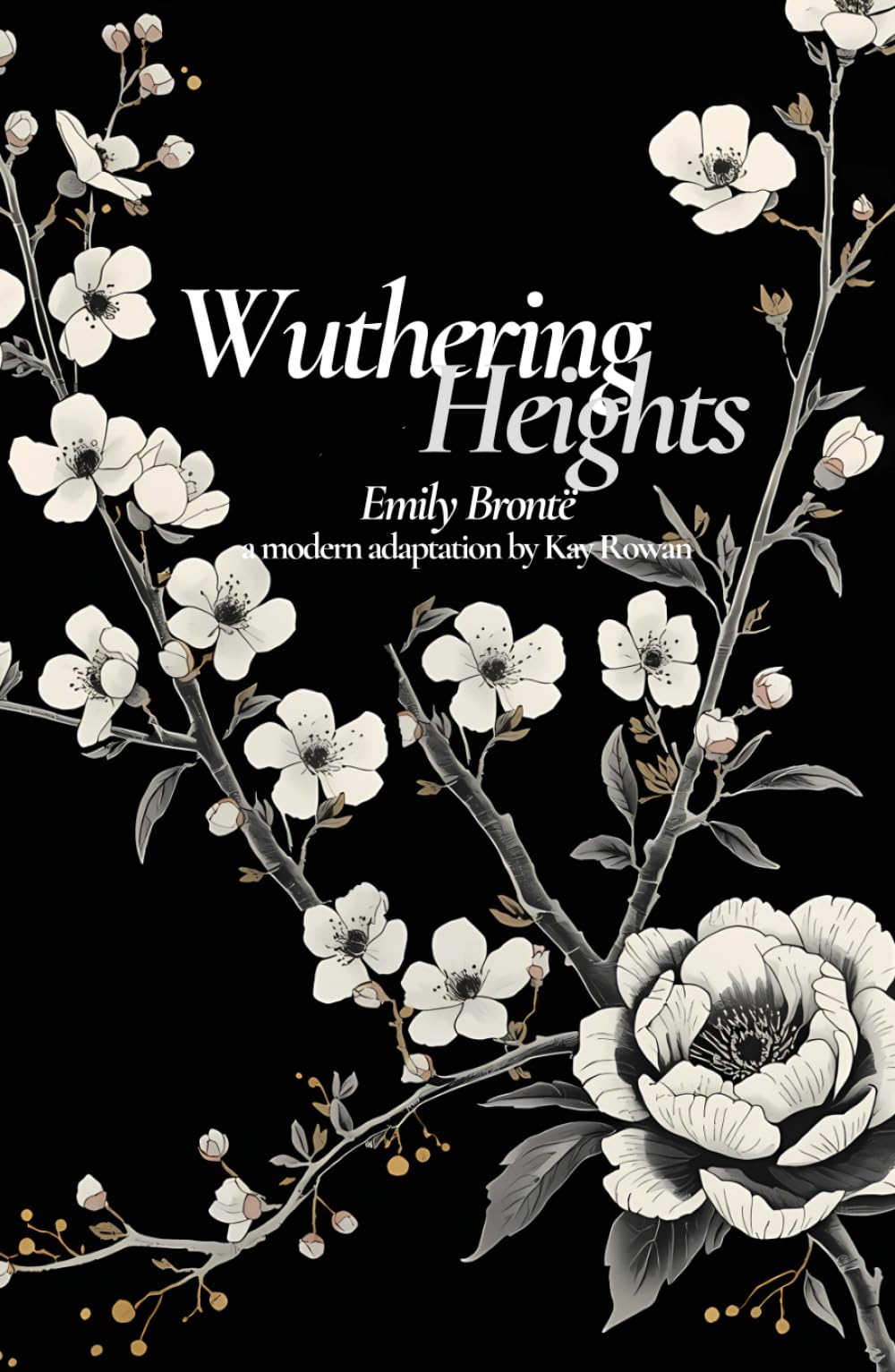Wuthering Heights: A Modern English Adaptation