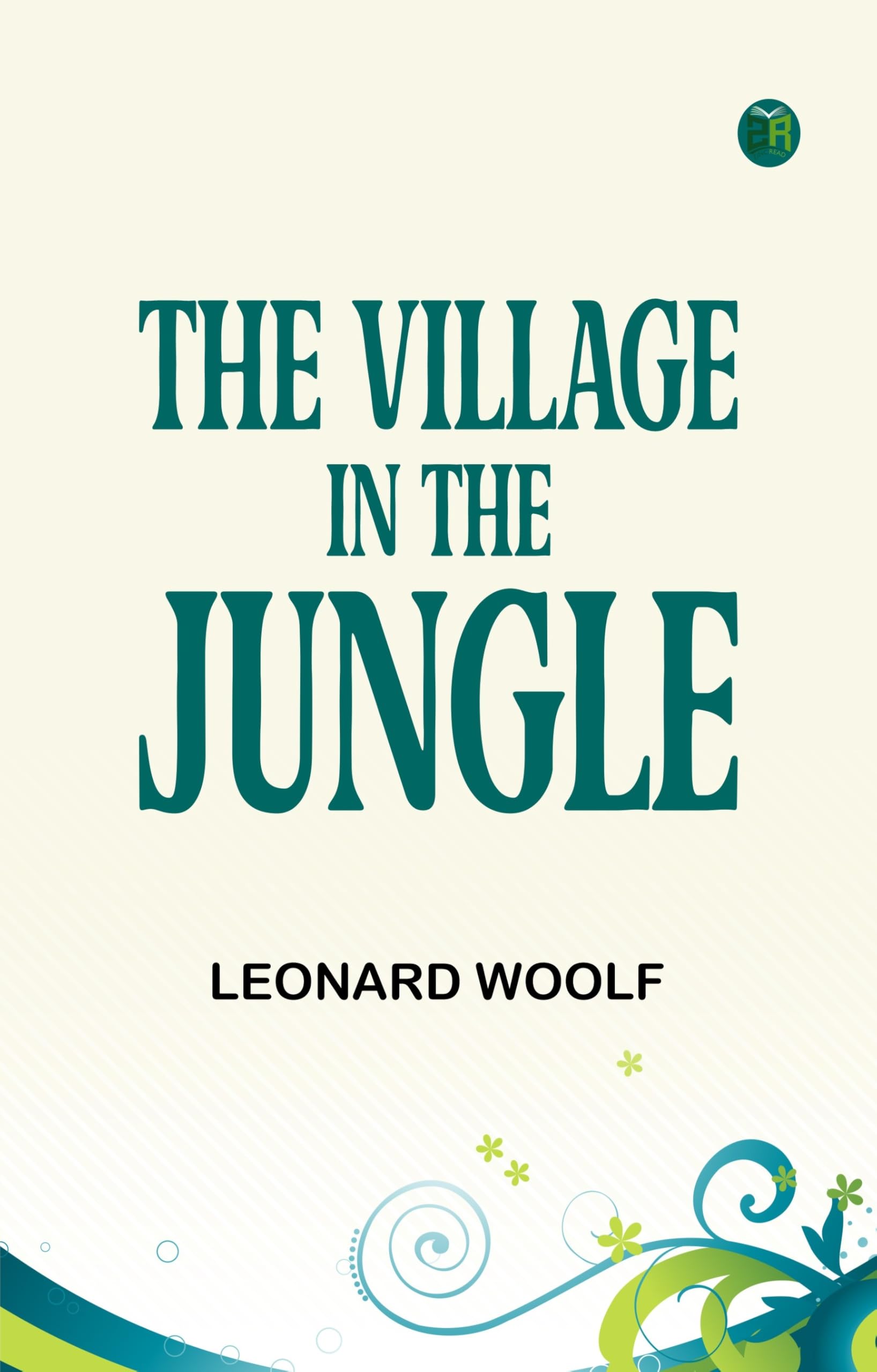 The Village in the Jungle