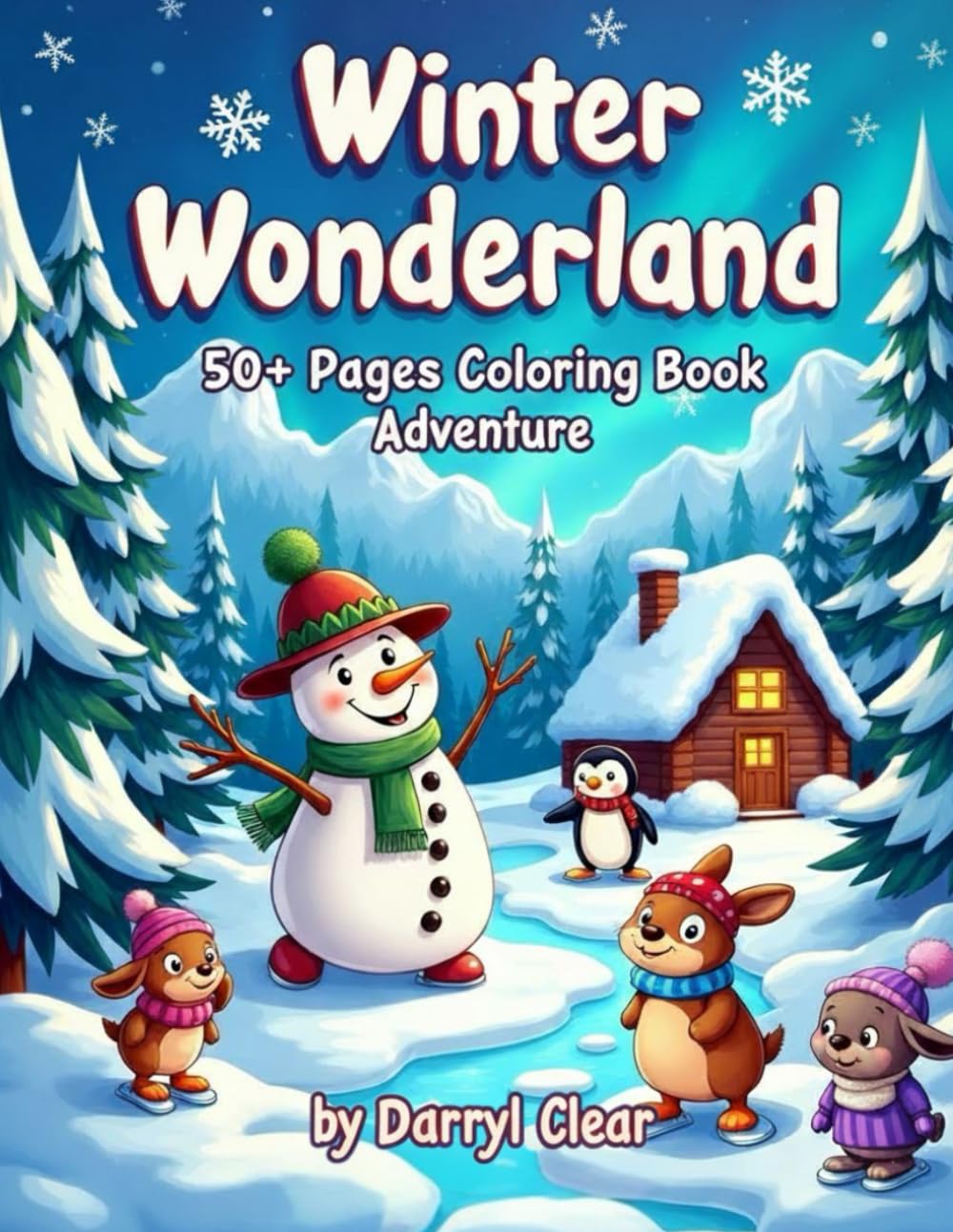 Winter Wonderland 50+ Pages Coloring Book Adventure