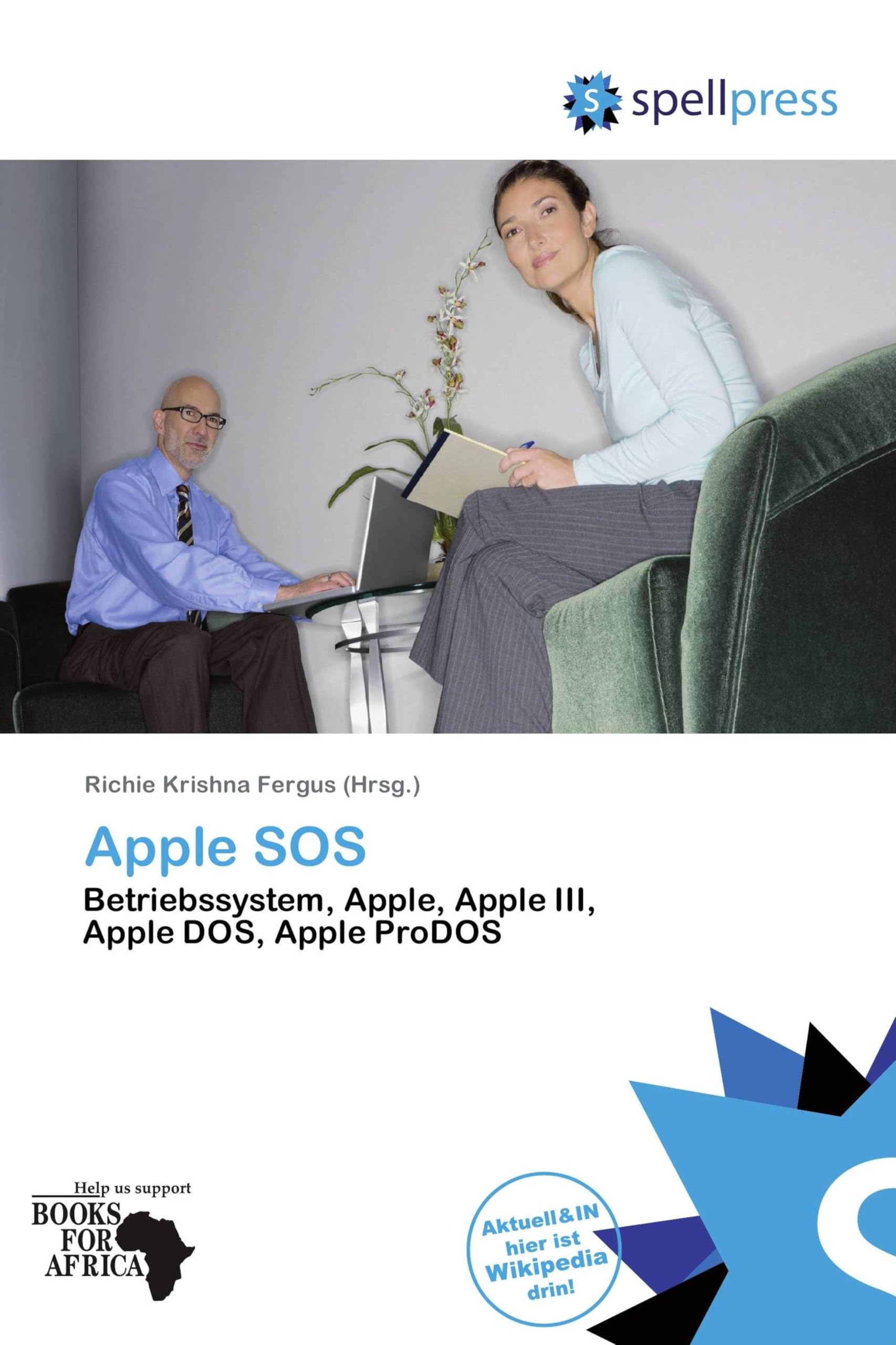 Apple SOS: Betriebssystem, Apple, Apple III, Apple DOS, Apple ProDOS