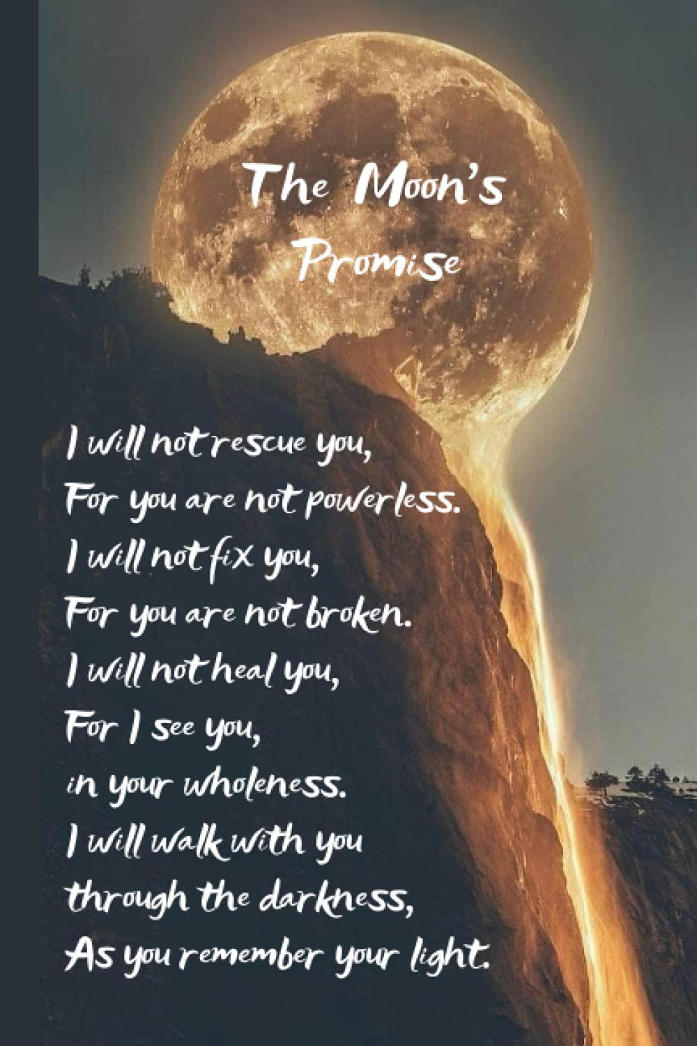 The Moon's Promise: Notebook, Journal, Planner (My Witchy Ways)