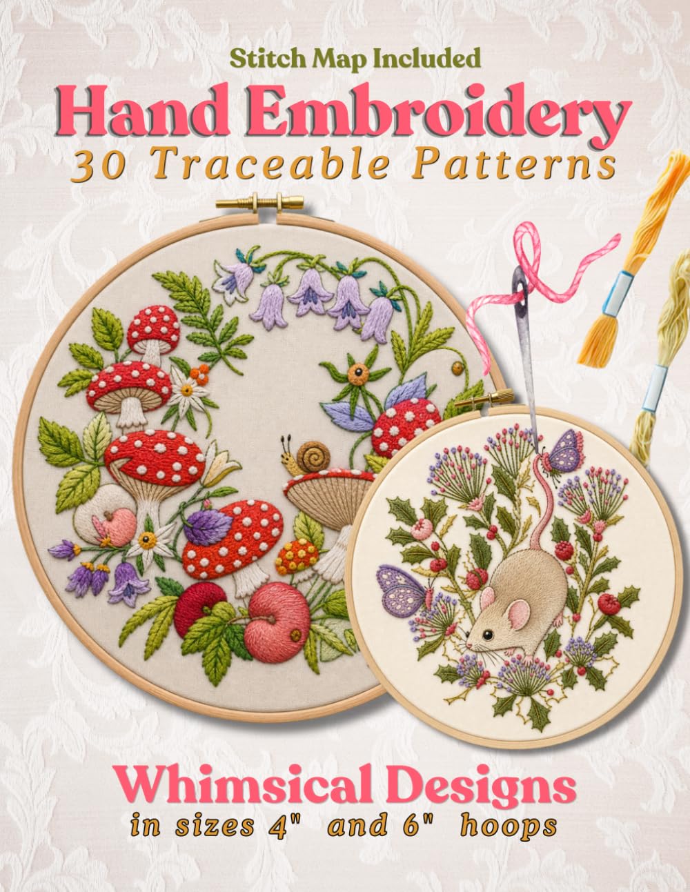 Hand Embroidery 30 Traceable Patterns: Whimsical Designs in Sizes 4" and 6" Hoops Stitch Map Included