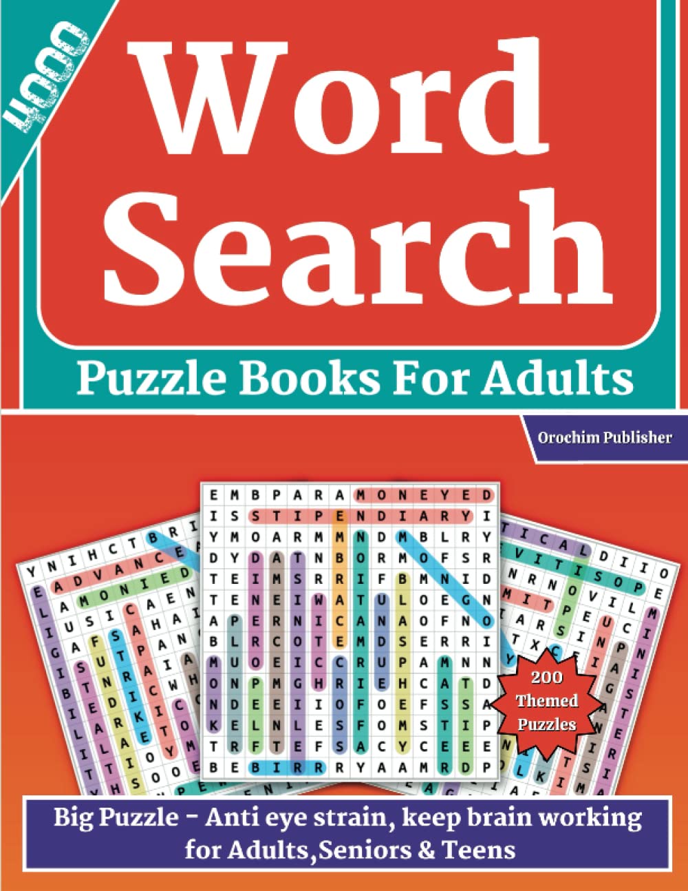 4000 word search puzzle books for adults (200 Themed Puzzles): Big Puzzle - Anti eye strain, keep brain working for Adults,Seniors & Teens (wordsearch books for adults)