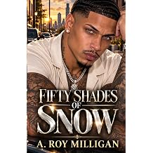 Fifty Shades Of Snow