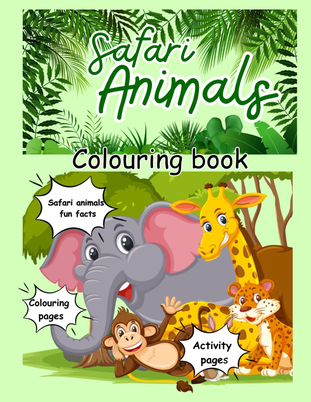 Safari Animals Children's Colouring book