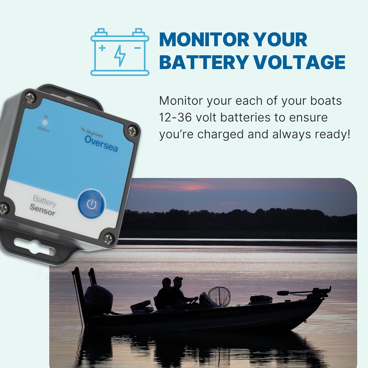 Skyhawk Oversea Battery Voltage Sensor | Wireless Boat Battery Monitor | Self-Powered, Complete Coverage | Works with Oversea Hub & App | No Boat Wiring Required