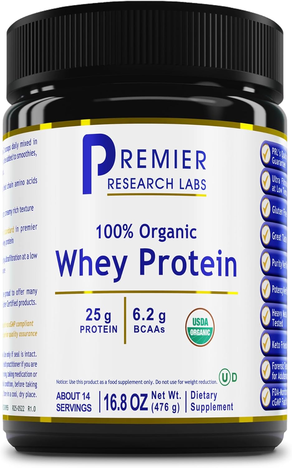 Premier Research Labs Organic Unflavored Whey Protein Powder - Clean & Pure Whey Concentrate, Keto Friendly, Natural Nutrition, 25g Protein, Readily Mixes, Low Heat Filtered - 16.8 Oz