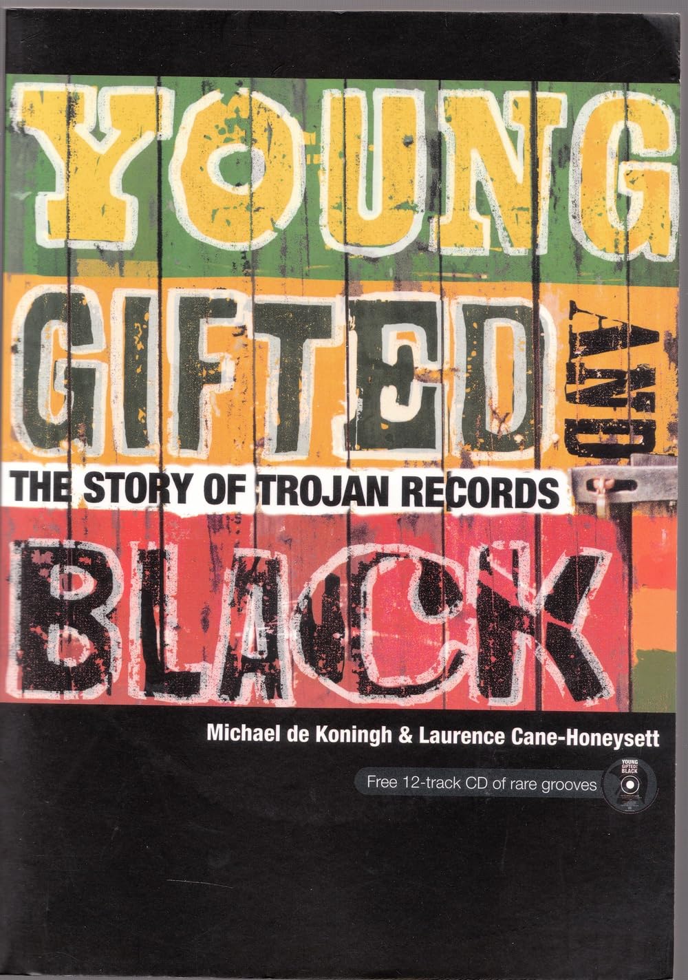 Young, Gifted and Black: The Story of Trojan Records