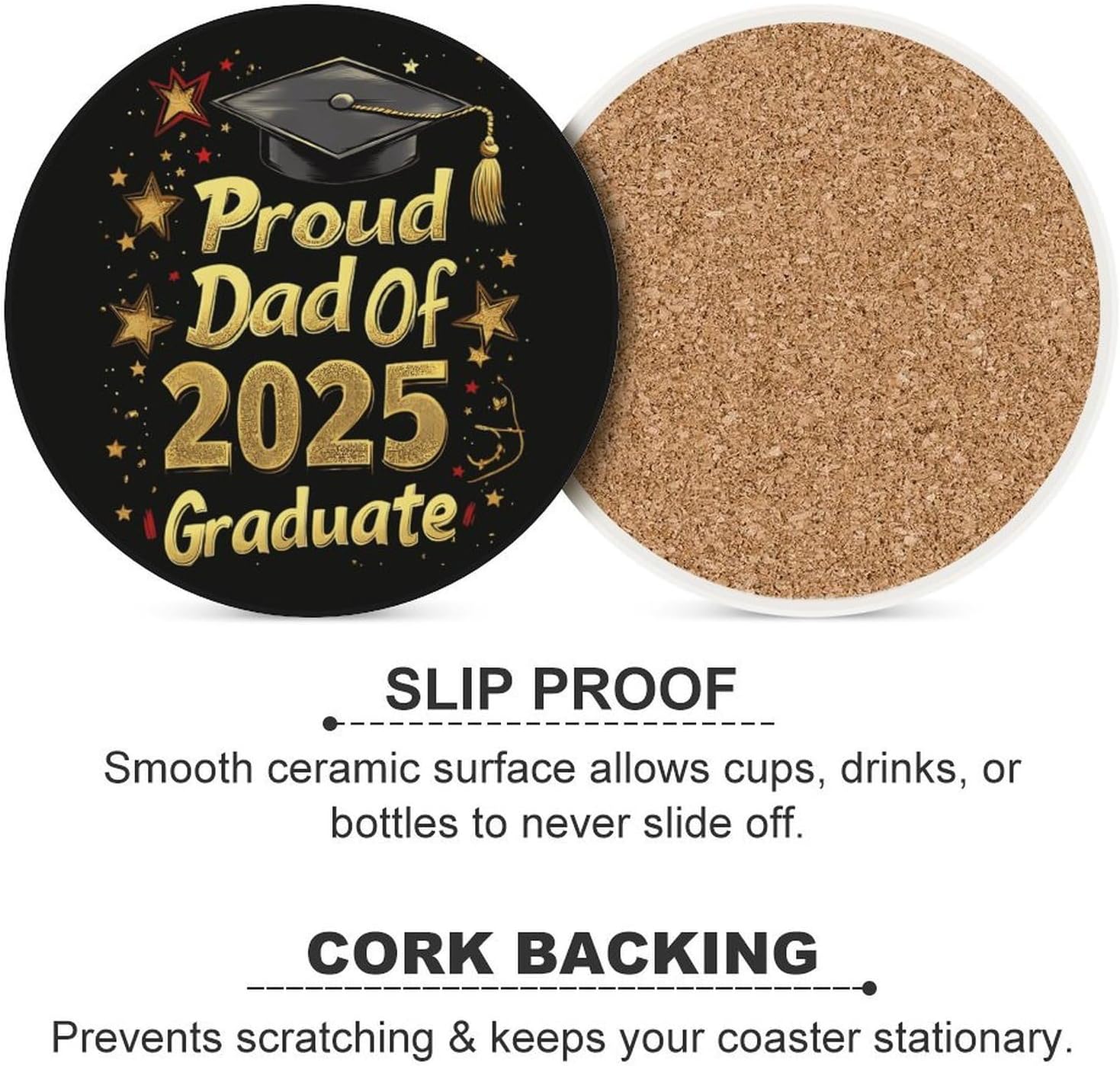 Proudful DAD of 2025 Graduate Round Ceramic Coasters for Drinks Absorbent Cup Holder Tabletop Protector with Cork Base
