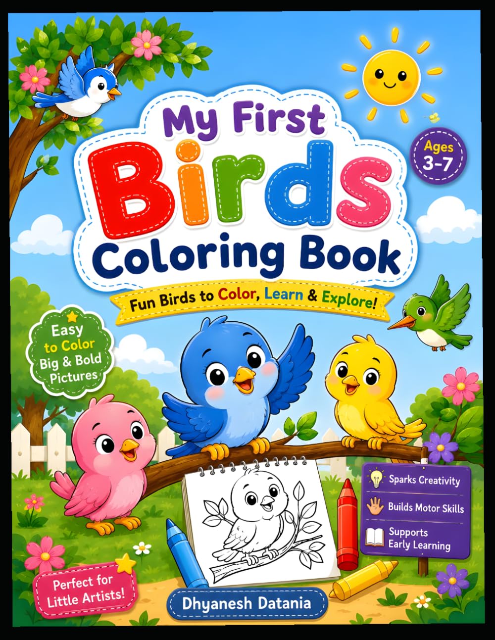 Birds Coloring Book for Kids Ages 3-7: Fun and Easy Bird Coloring Pages for Toddlers, Preschoolers, and Young Kids | Cute Birds for Boys and Girls