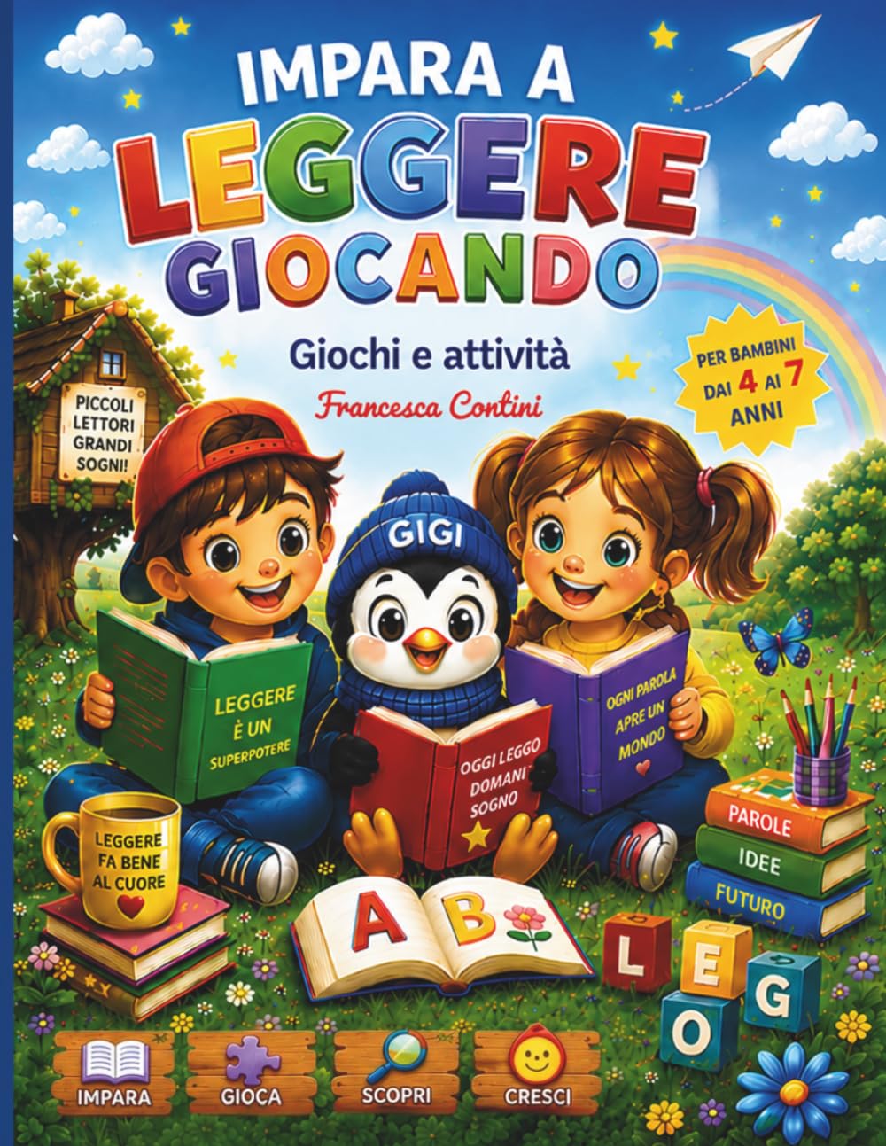 Impara a Leggere Giocando: Giochi, attività e storie per piccoli lettori curiosi