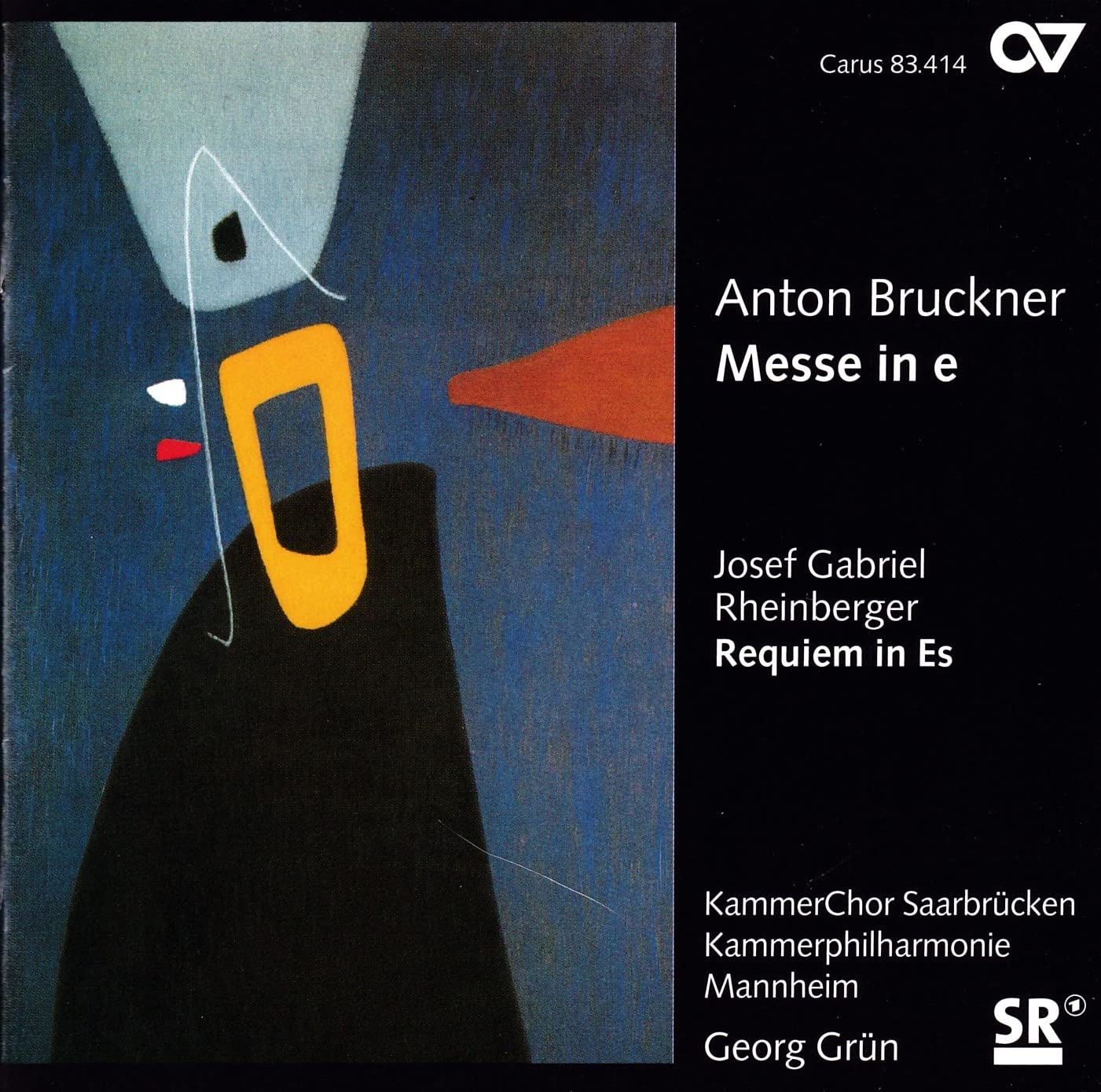 Bruckner: Mass in E minor - Rheinberger: Requiem op. 84