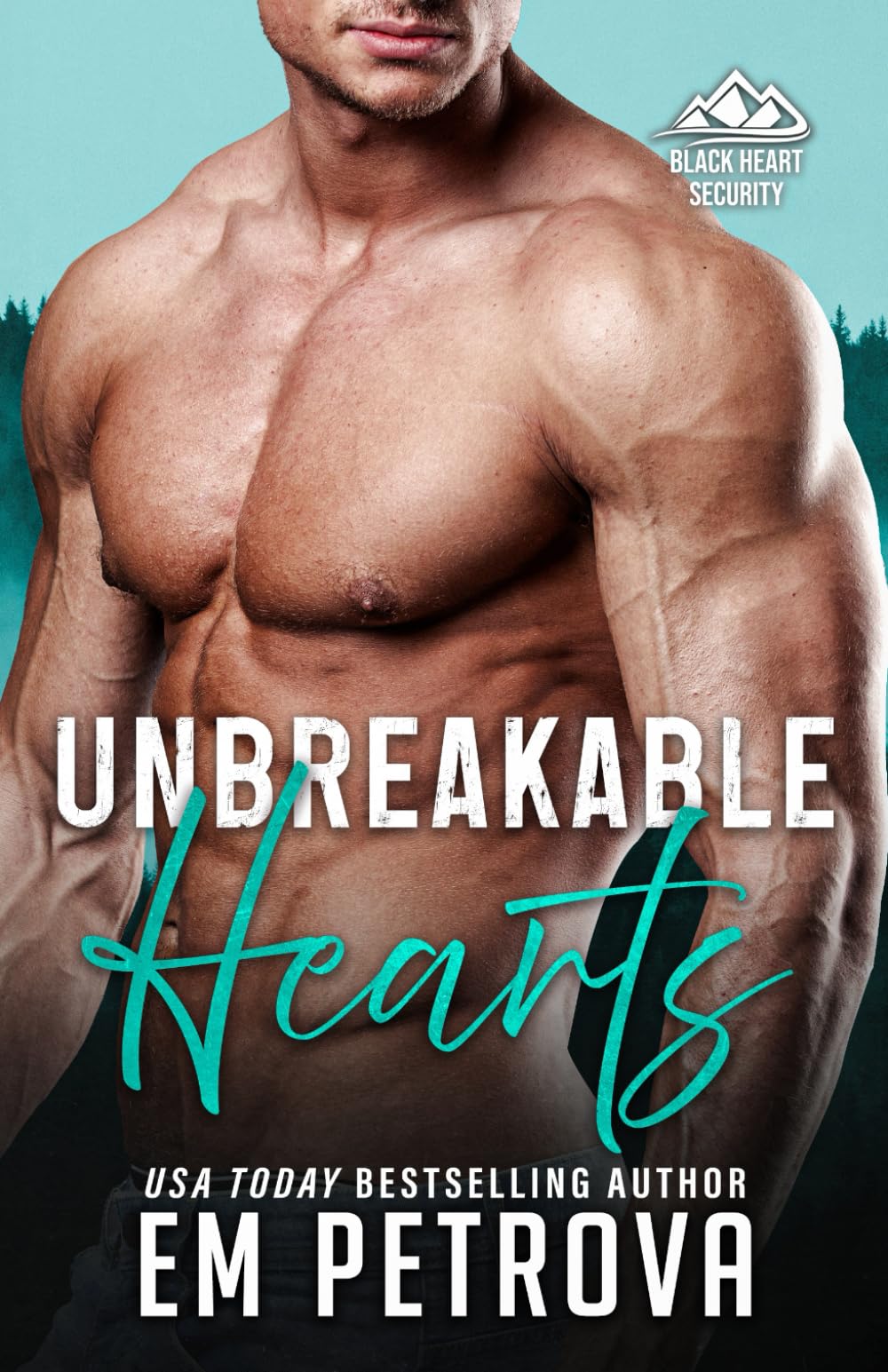 Unbreakable Hearts: 8 (Black Heart Security)