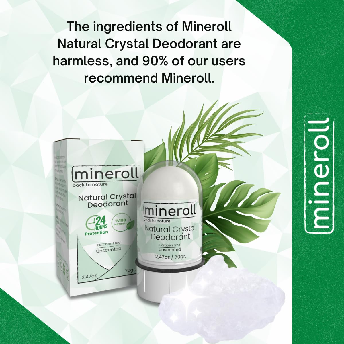 Mineroll Doğal Kristal Deodorant - Vegan, Kokusuz, 24 Saat Koruma, Kadın ve Erkeler İçin - Alum Taş, Mineral Tuz, Roll-on, 70 gr